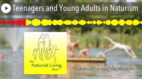 Teenagers and Young Adults in Naturism